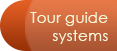 Tour guide systems